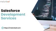 Elevate Your Business with Salesforce Development Services